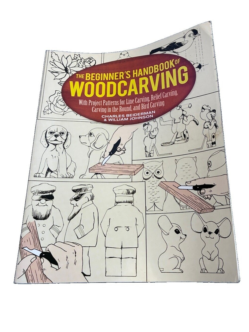 The Beginner's Handbook of Woodcarving: With Project Patterns for Line Carvi...
